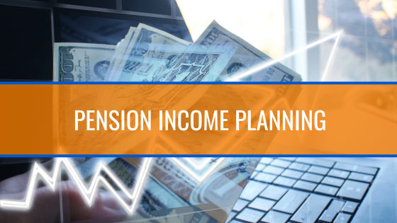 Pension Income Planning